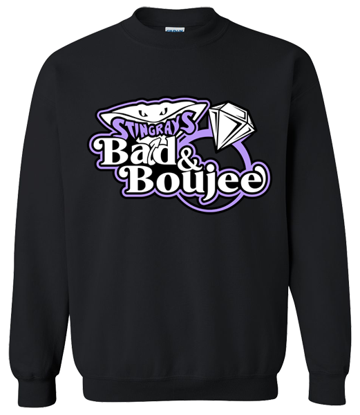 Crew Neck Sweatshirt (Bad & Boujee)